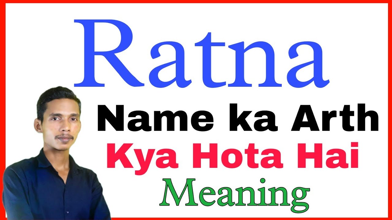 ratna ka arth | ratna ka rashi | ratna ka hindi | ratna ka meaning