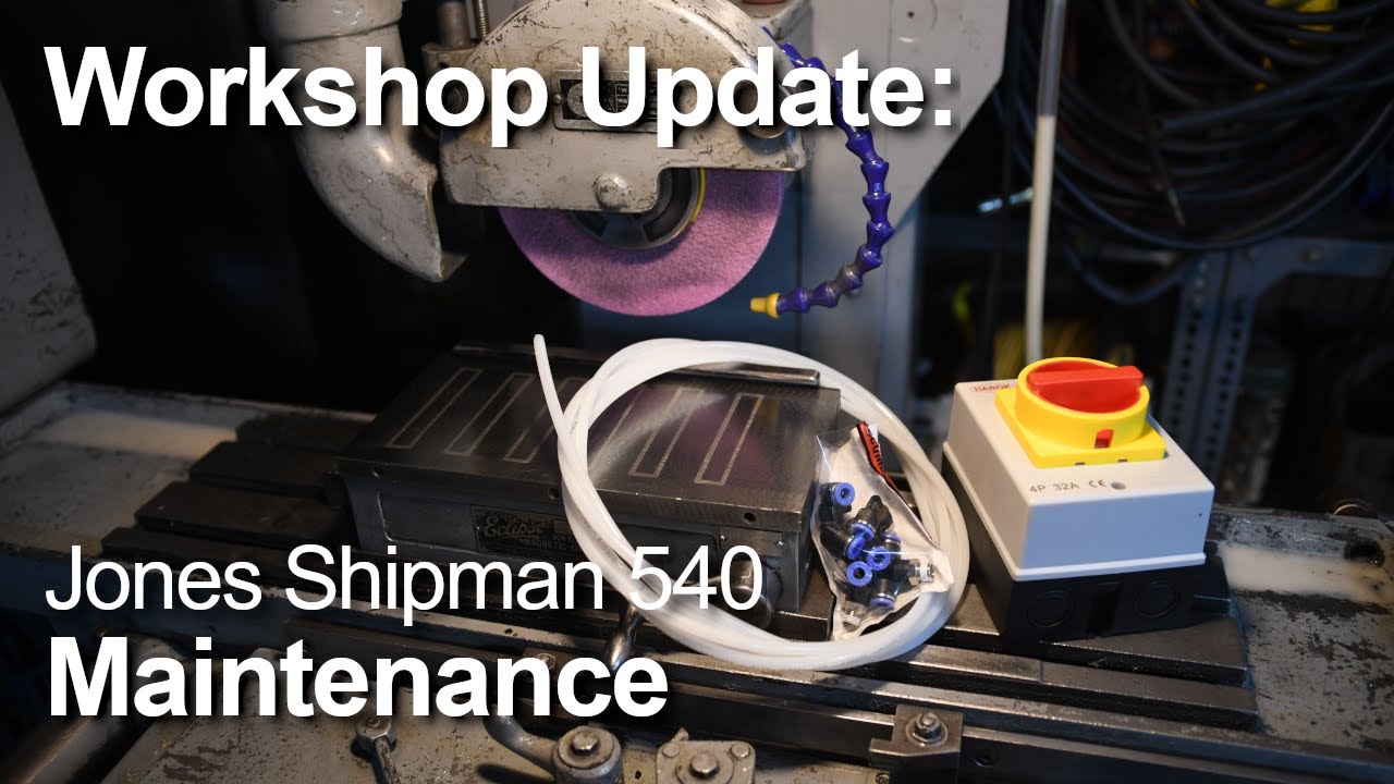 Jones Shipman 540 Maintenance