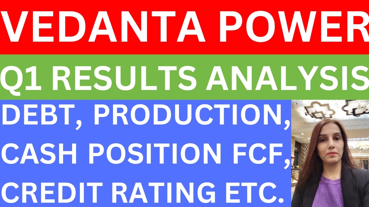 Vedanta power Q1 results analysis | Vedanta power share news | credit rating | stocks | vedpower