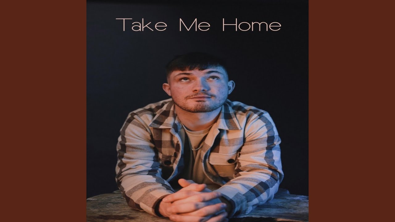 Take Me Home