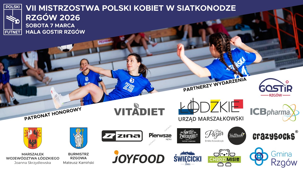 VII Mistrzostwa Polski Kobiet w Siatkonodze - Rzg&oacute;w 2026
