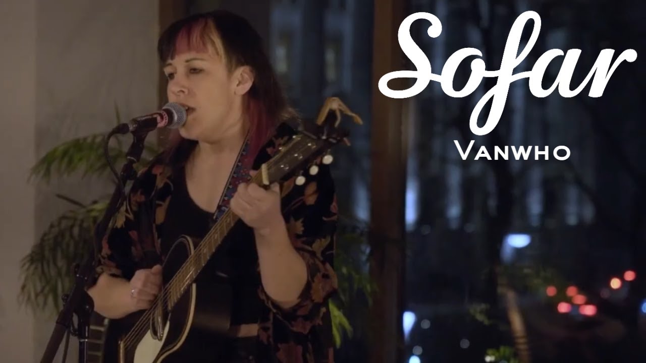 Vanwho - Nobody | Sofar Montreal