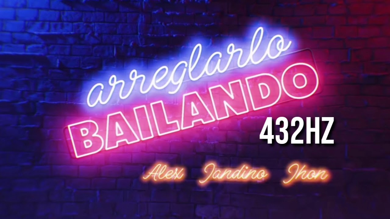Jandino - Arreglarlo Bailando (432hz)