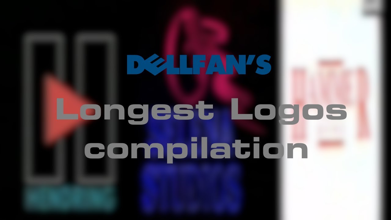 DellFan's Longest Logos compilation