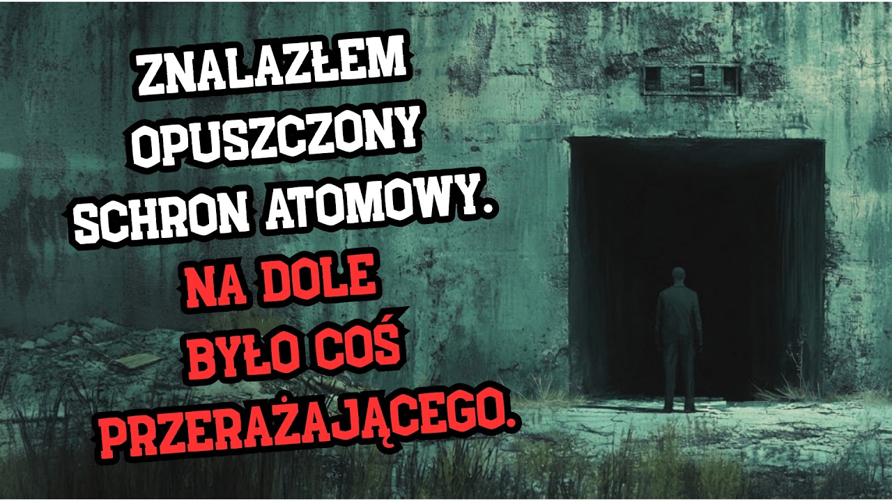Znalazłem Opuszczony Schron Przeciwatomowy. Coś PRZERAŻAJĄCEGO Było Tam Na Dole.