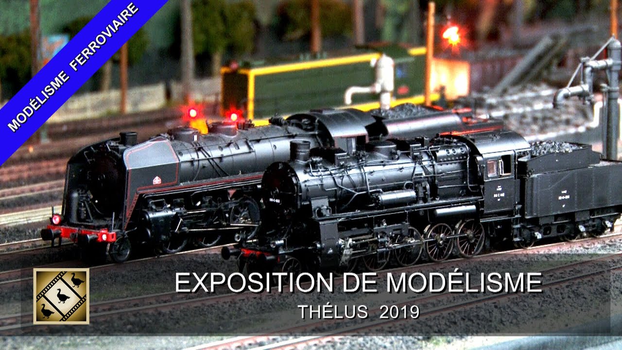 EXPOSITION DE MODÉLISME FERROVIAIRE À THÉLUS (19 & 20/10/2019)