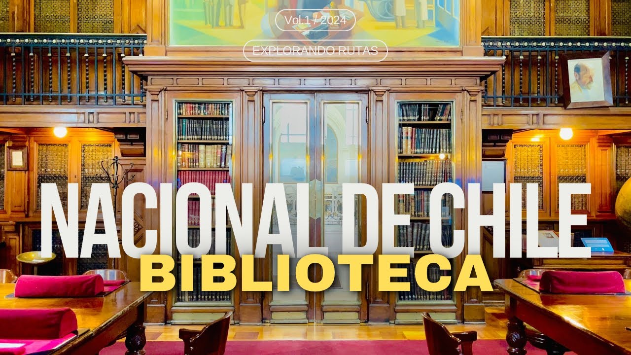 Los Secretos de la Biblioteca Nacional de Chile: Revelaciones Increíbles en Santiago 🇨🇱