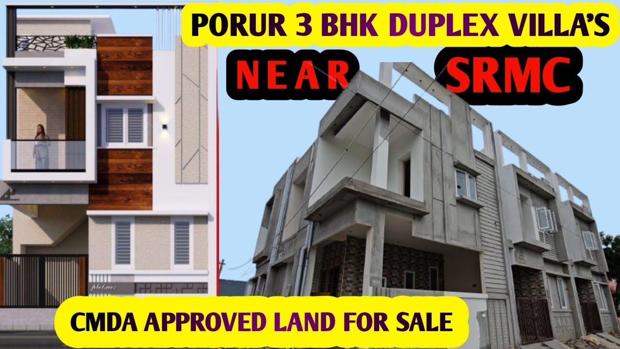 Porur 3 BHK Duplex Villas For Sale Near SRMC | CMDA Land For Sale