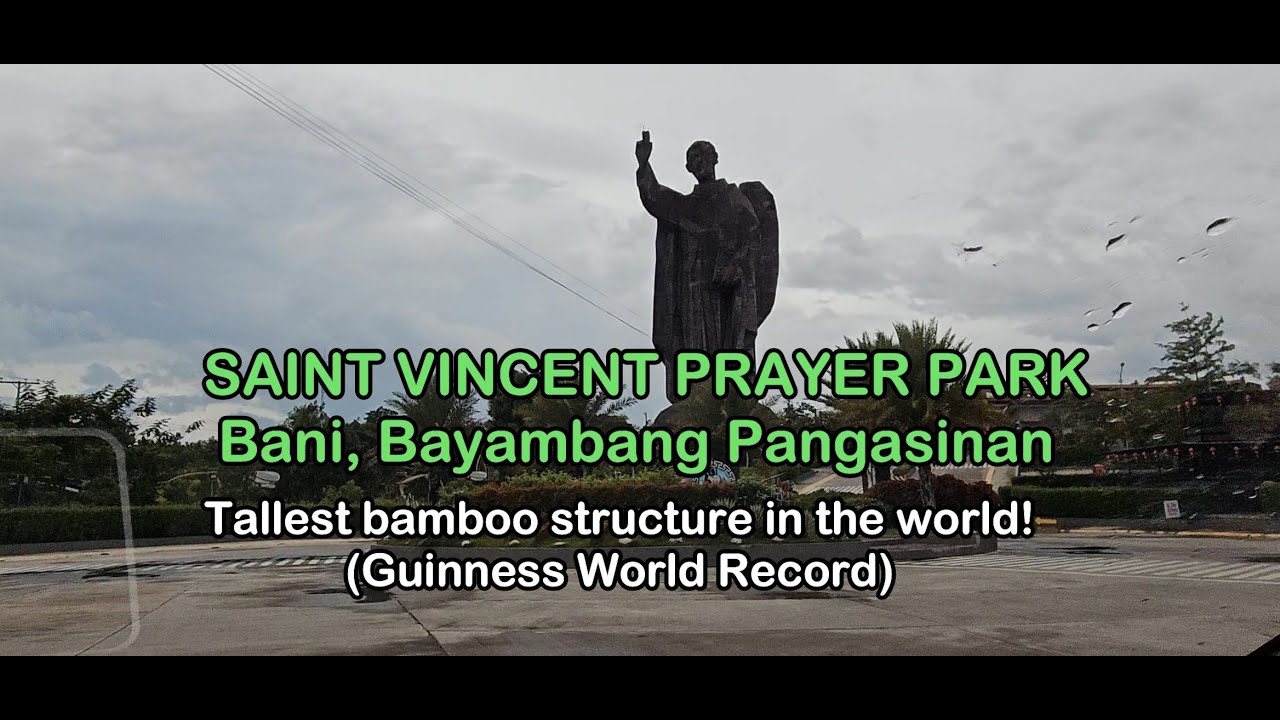 Saint Vincent Ferrer Prayer Park (Bayambang Pangasinan)