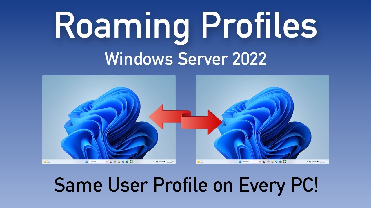How to Setup Roaming Profiles on Windows Server