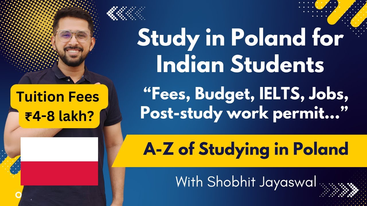 Study in Poland for Indian Students - Full Guide | Intakes | Fees | Study in Europe