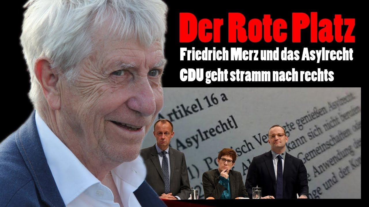 Der Rote Platz #33: Friedrich Merz und das Asylrecht - CDU geht stramm nach rechts