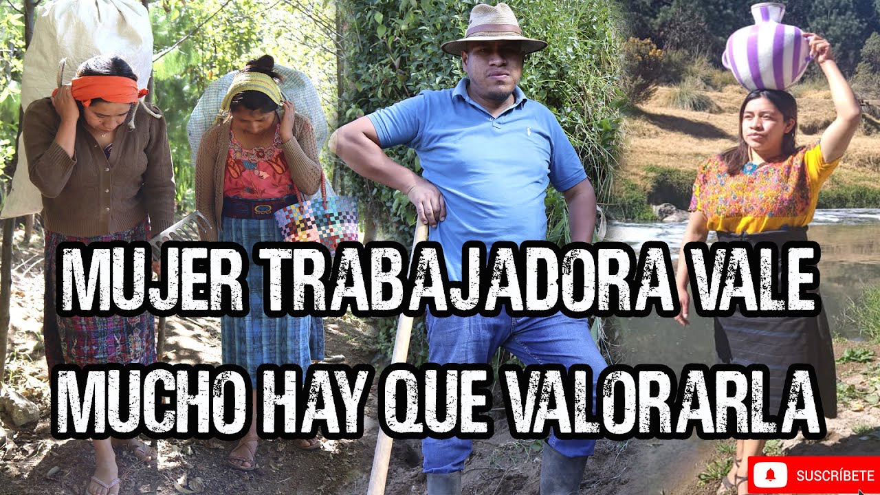 MUJER TRABAJADORA VALE MUCHO HAY QUE VALORARLA...reflexión