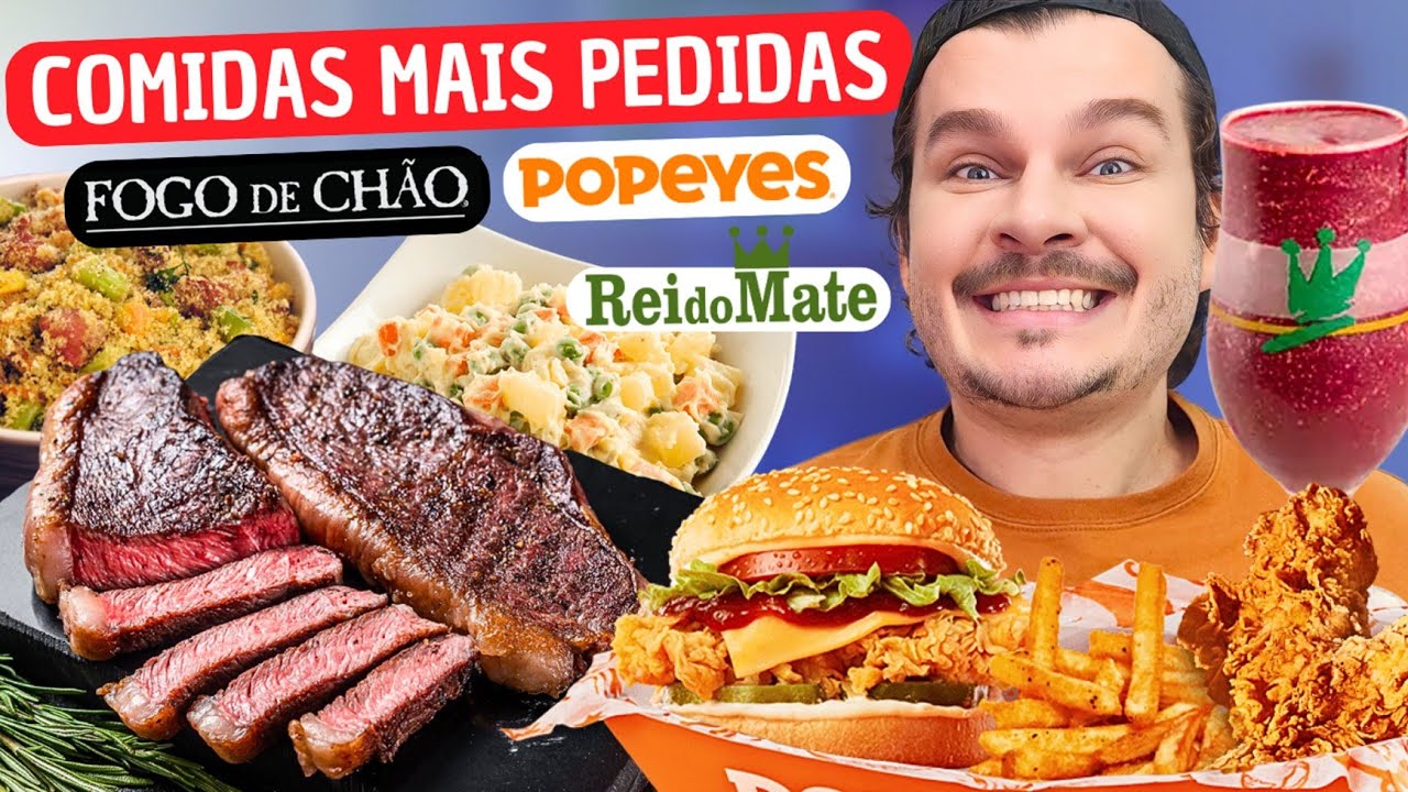 AVALIANDO AS COMIDAS MAIS PEDIDAS DOS RESTAURANTES:FOGO DE CHÃO, POPEYES E REI DO MATE- Vale a pena?