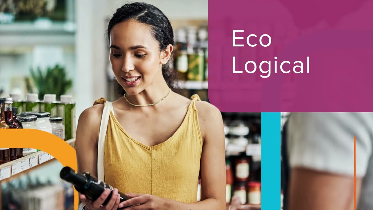 Eco Logical: Top global consumer trends 2025
