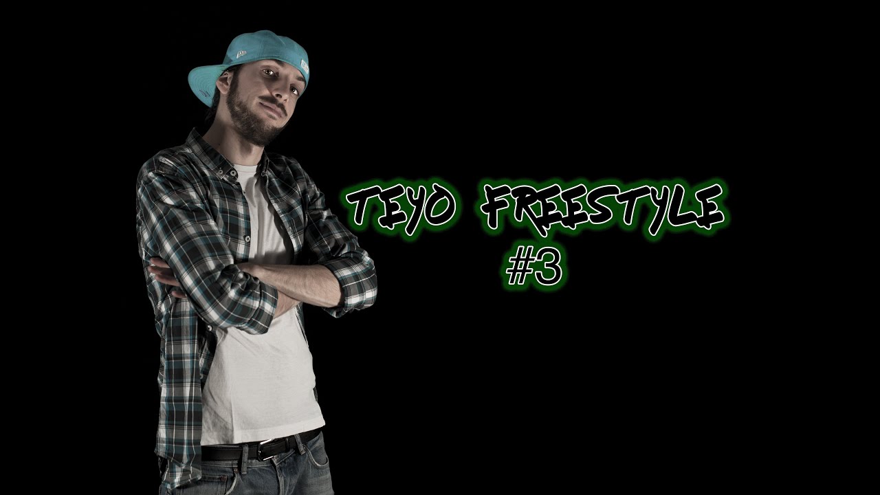 TEyO FREESTYLE #3