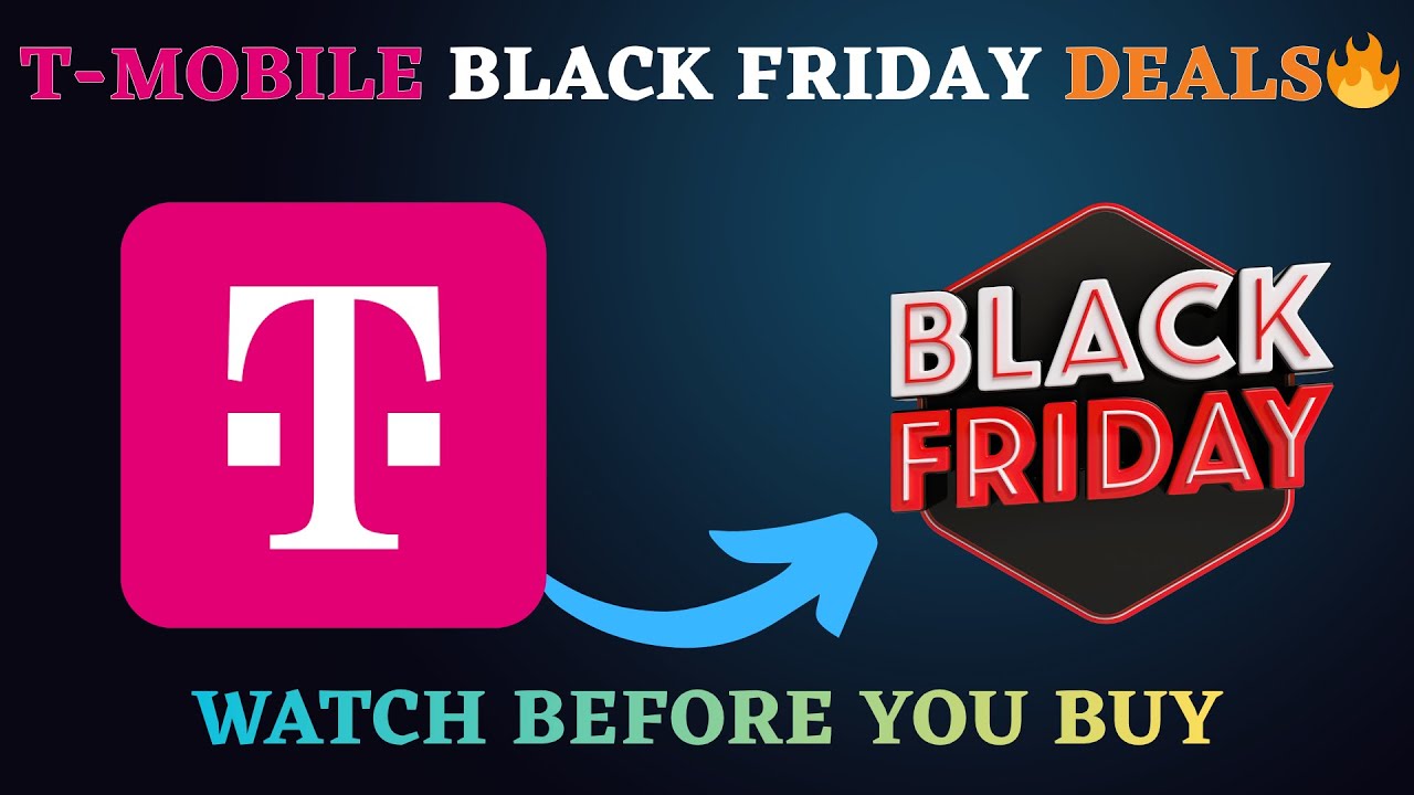 T-Mobile Black Friday Deals 2025 &ndash; Full Guide Before You Buy
