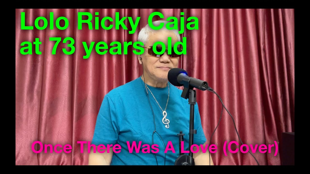 Once There Was A Love (Ricky Caja Cover)