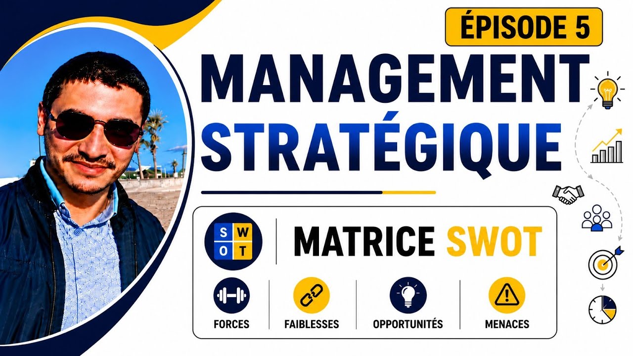 Management Stratégique S6 (Darija) - EP 5