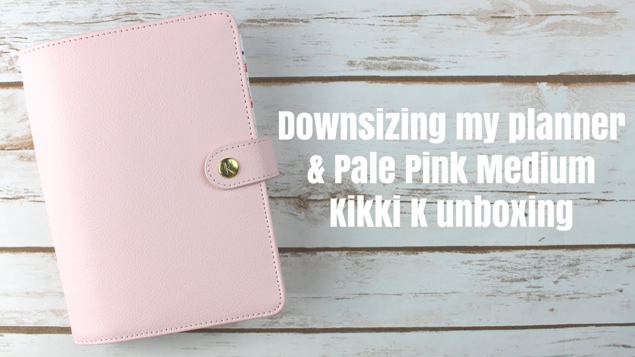 Downsizing my planner and Kikki K Medium Pale Pink Unboxing