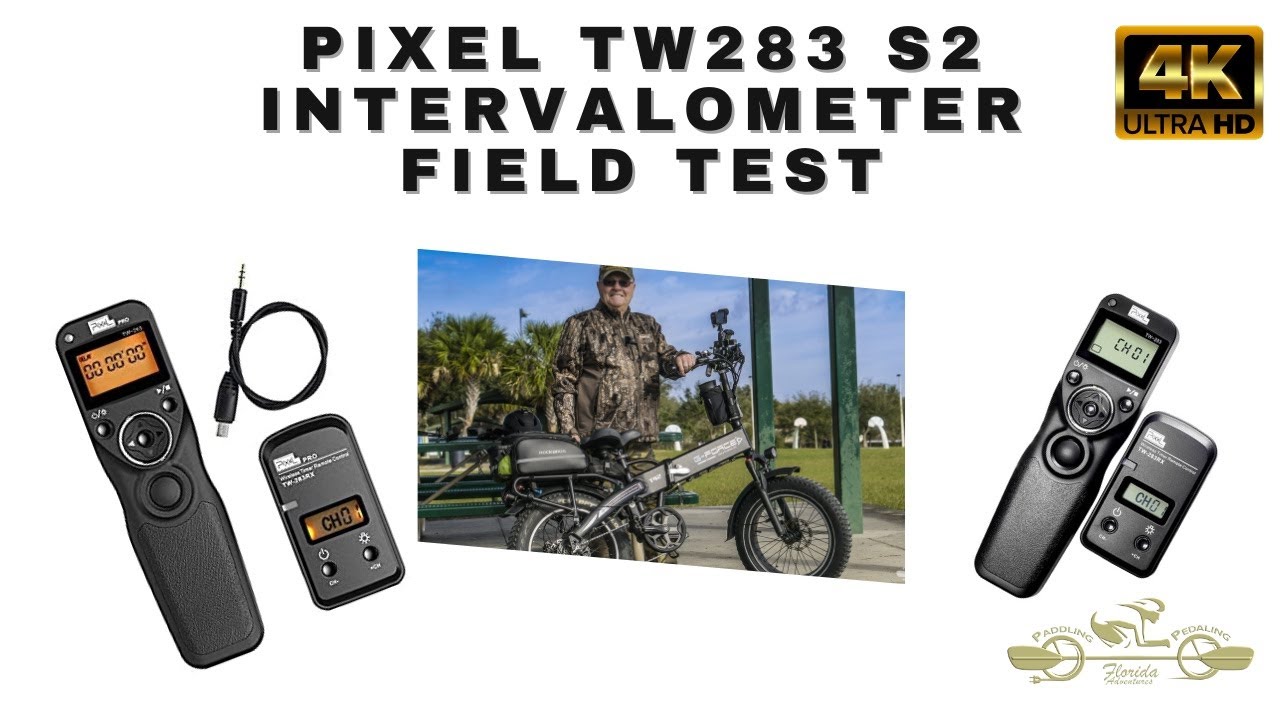 PIXEL TW283 S2 Intervalometer Field Test