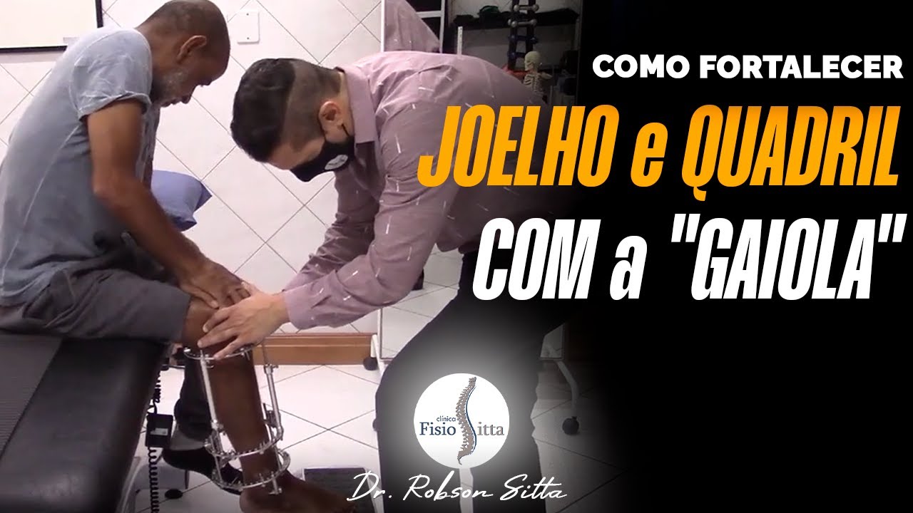 FORTALECIMENTO JOELHO e QUADRIL EXERCÍCIOS PÓS OPERATÓRIO FRATURA da PERNA ILIZAROV Dr. Robson Sitta