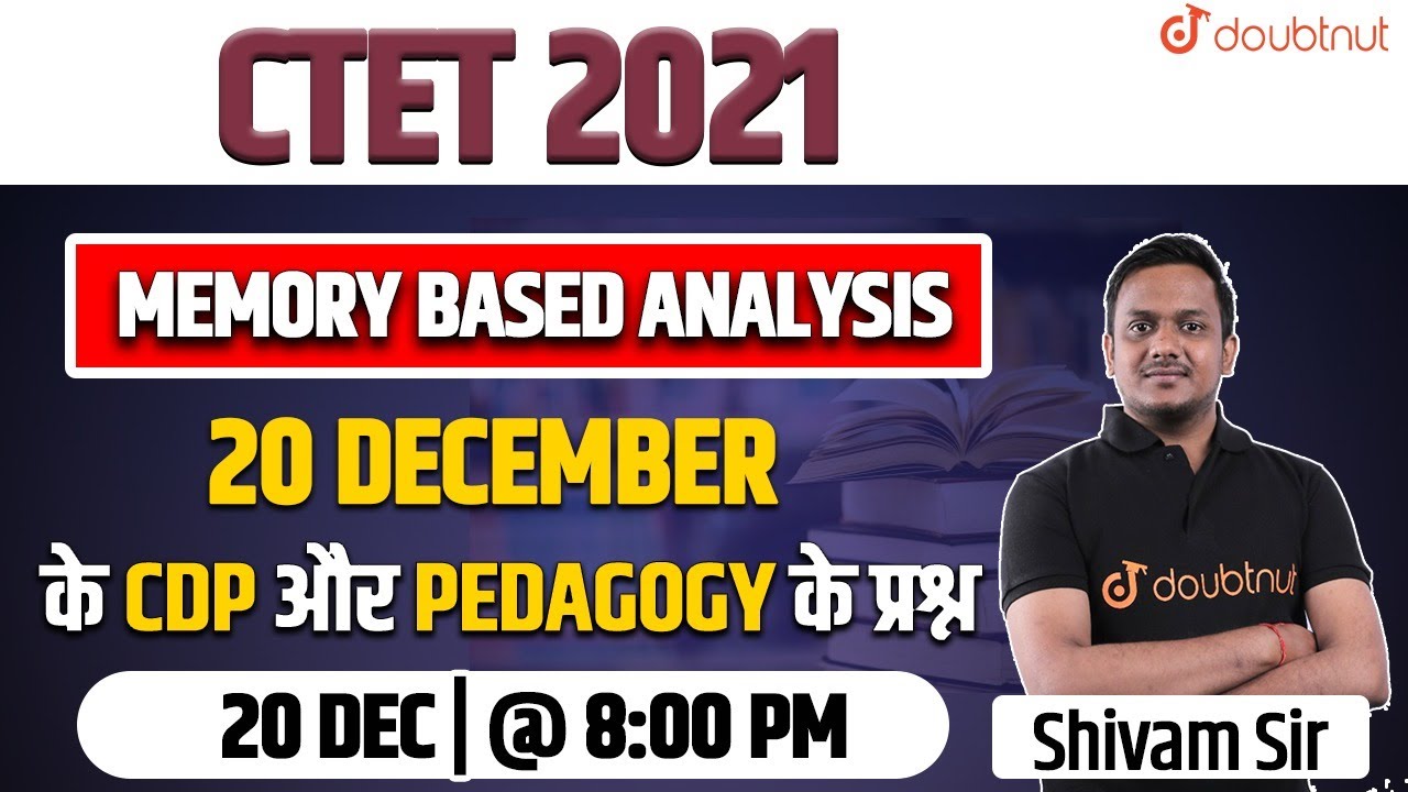CTET, UPTET & MPTET Exam | Memory Based Analysis | CDP Mock Paper Discussion | Shivam Sir