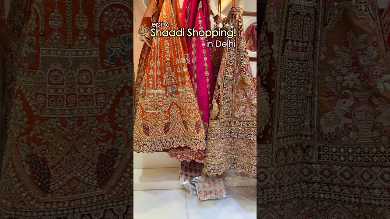 Shaadi shopping in Delhi: Episode 6 💍🪷🪕 #shorts #youtubeshorts #weddingshopping