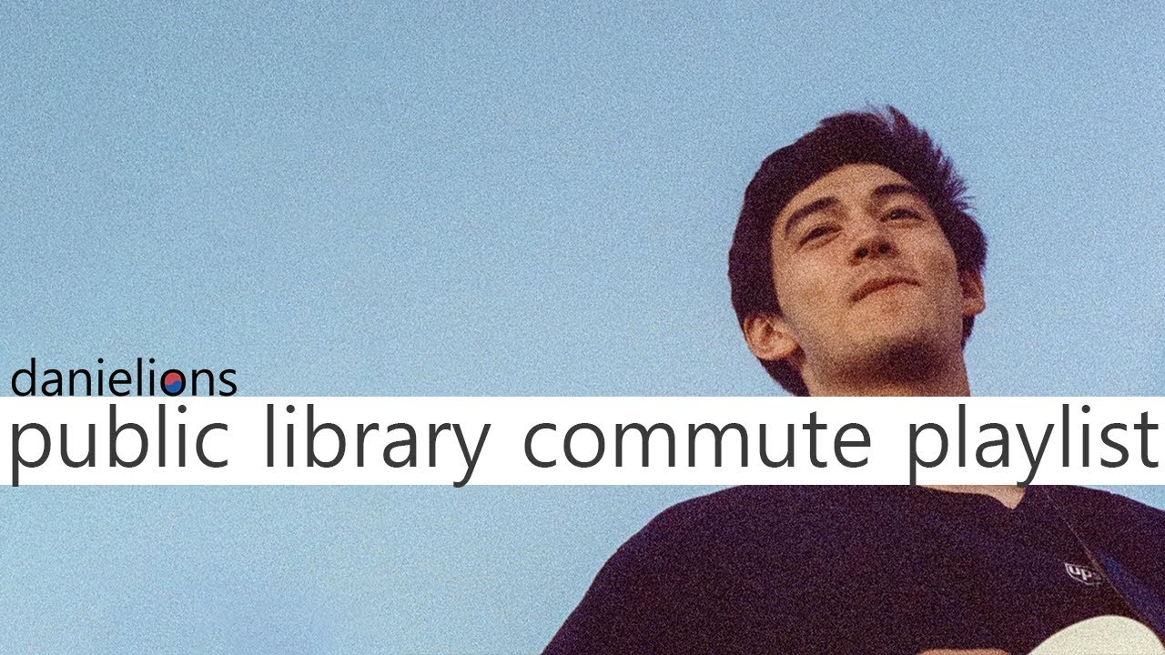 ♫ Public Library Commute playlist (9 songs)