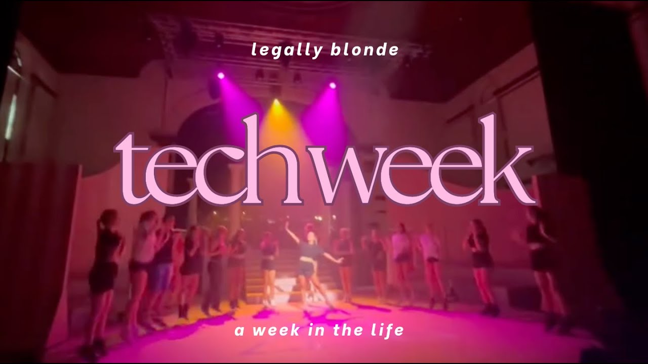 tech week for nhspa's 'legally blonde'  2025  ⋆ ˚｡⋆୨୧˚ 🎀👩🏼‍🎓