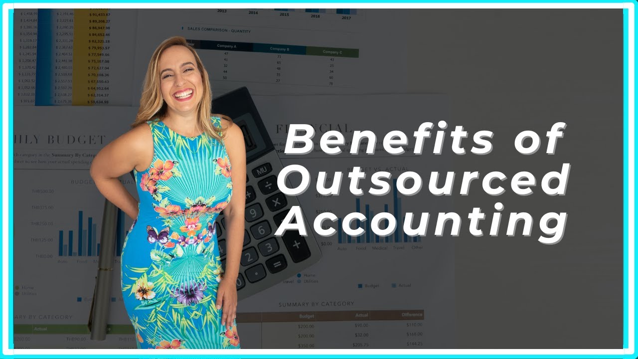 Benefits of Outsourced Accounting