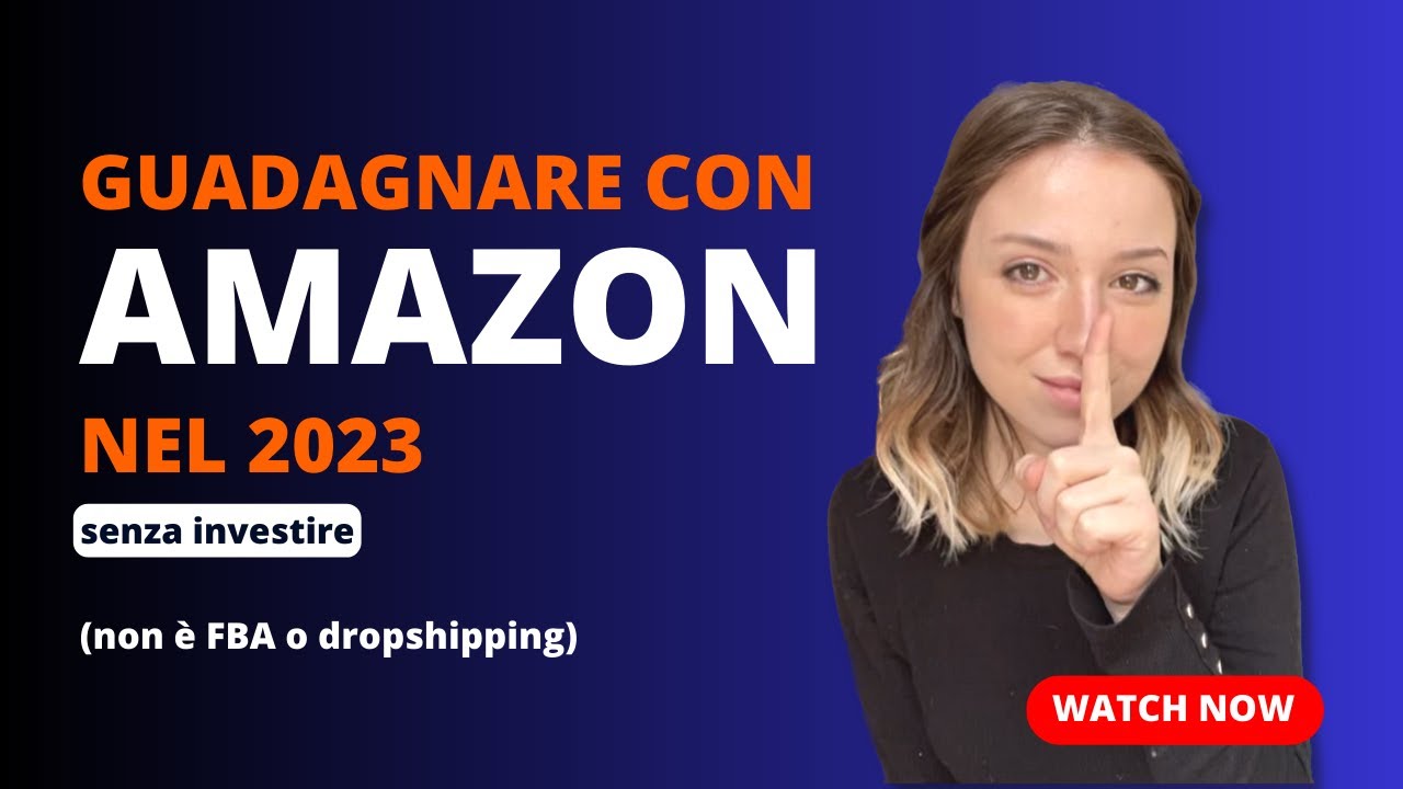 GUADAGNARE con AMAZON nel 2023 senza investire (amazon AFFILIATE e amazon INFLUENCERS)