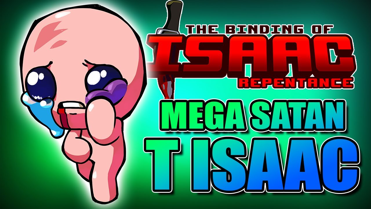 Tainted Isaac to Mega Satan (SF2) - Hutts Streams Repentance