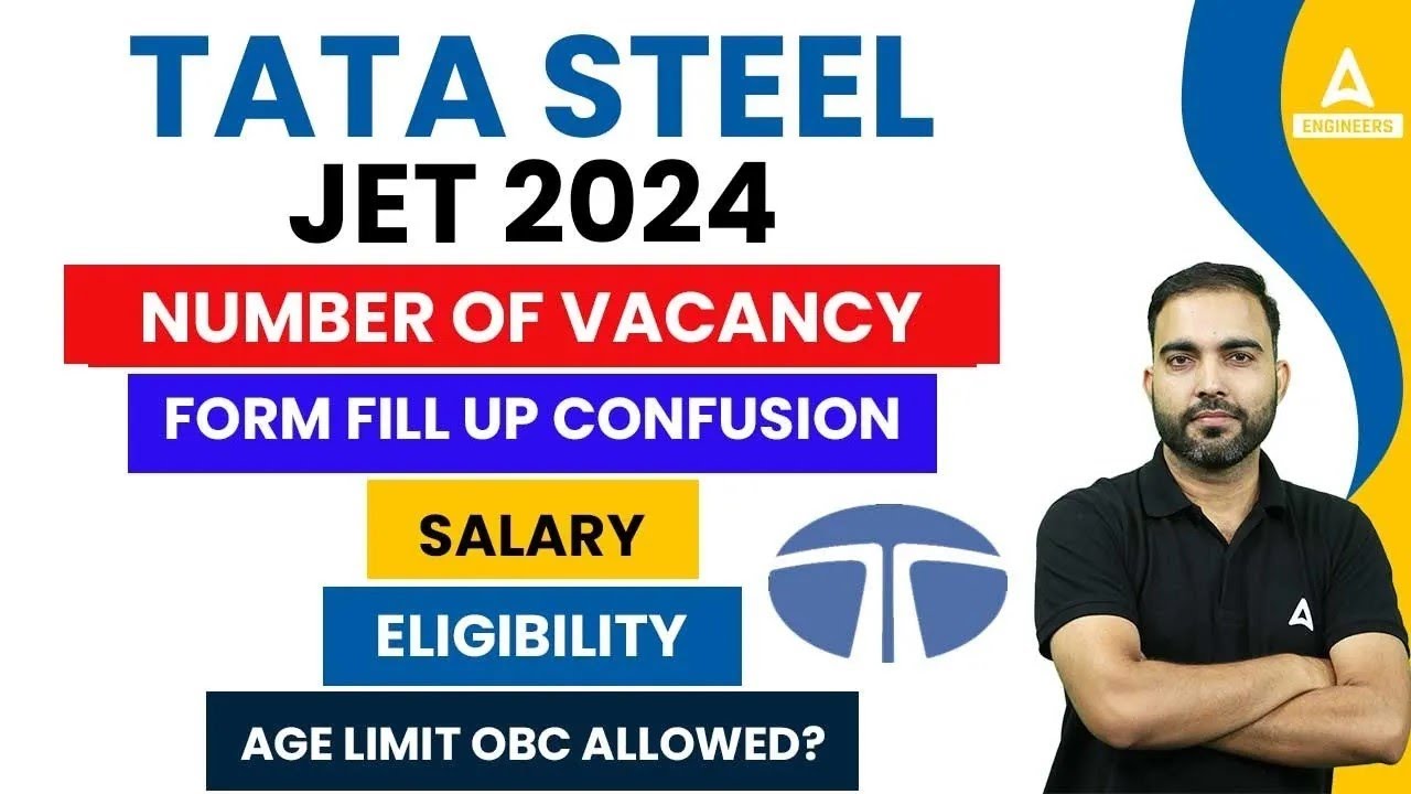 TATA STEEL JET 2024 Form Fill UP | Vacancy | Salary | Eligibility | Complete Details