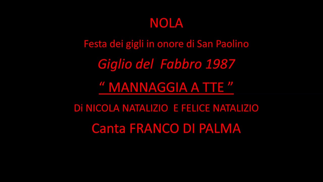 NOLA   FESTA DEI GIGLI   FABBRO 1987   MANNAGGIA A TTE