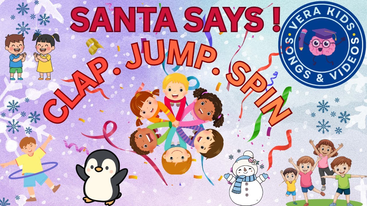 🎅 Santa Says! | Christmas Action Song for Kids | Clap, Jump & Spin 🎄