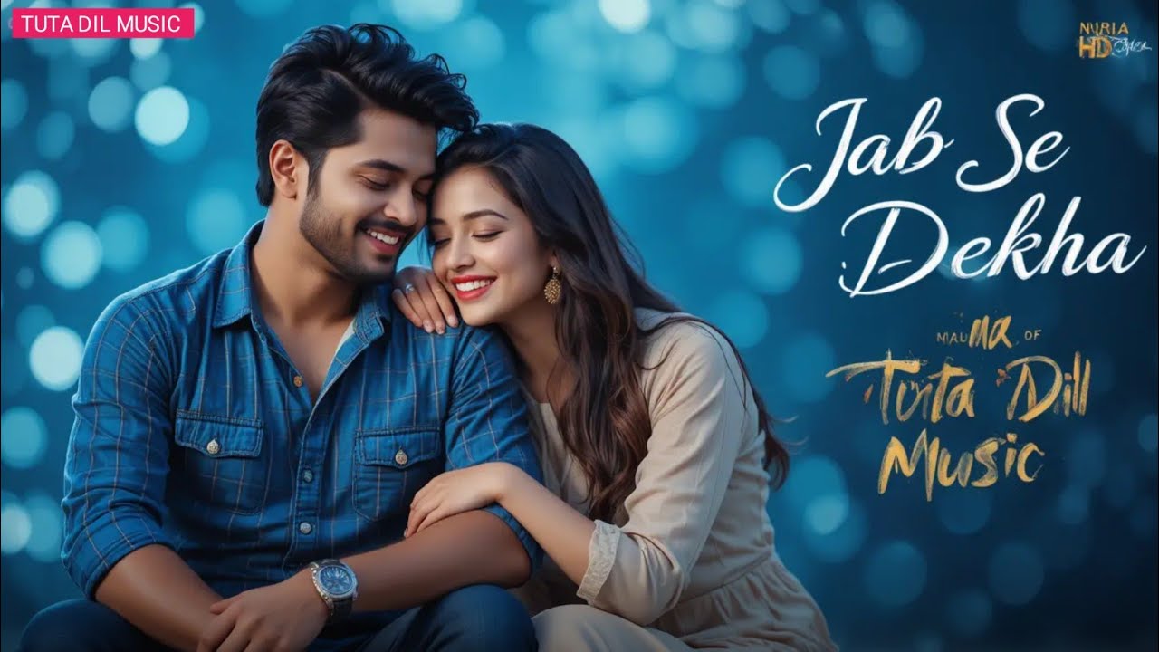 JAB Se Dekha 💗 New Hindi Romantic Song 2025 | Best Romantic Song 2025