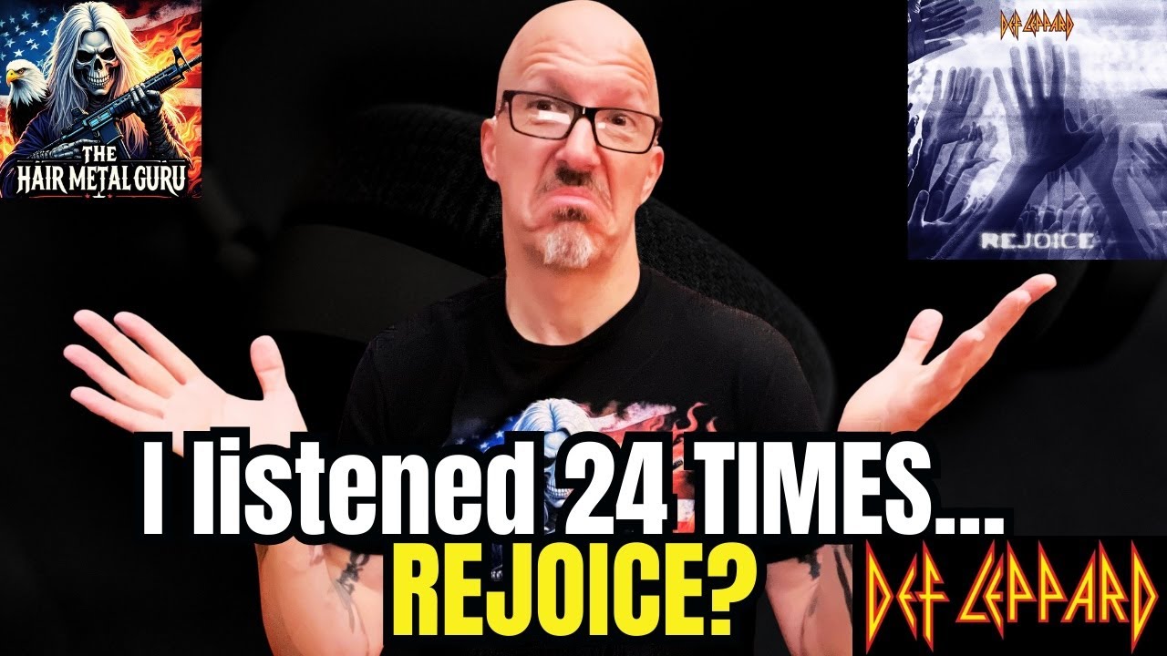24 раза спустя&hellip; Реакция на песню Def Leppard &laquo;Rejoice&raquo;