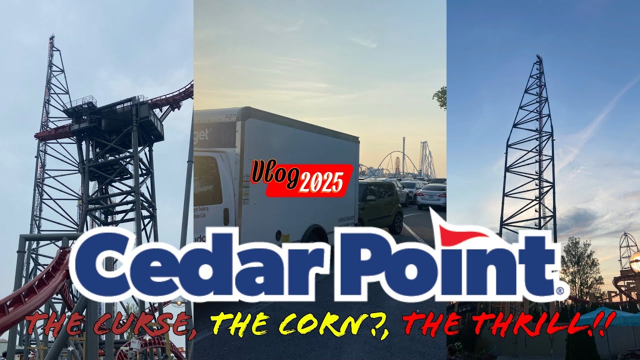 Cedar Point 2025: The Curse, The Corn???, The Thrill!!!