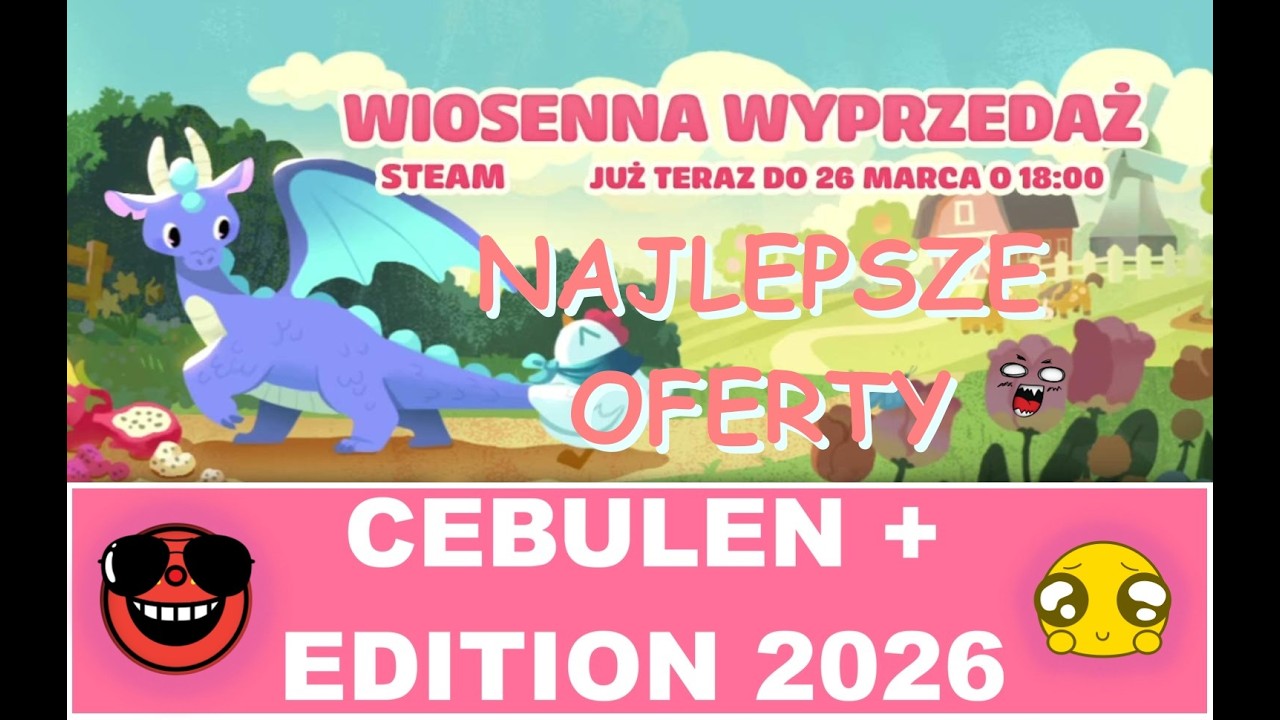 Wiosenna Wyprzedaż Steam 2026!!!