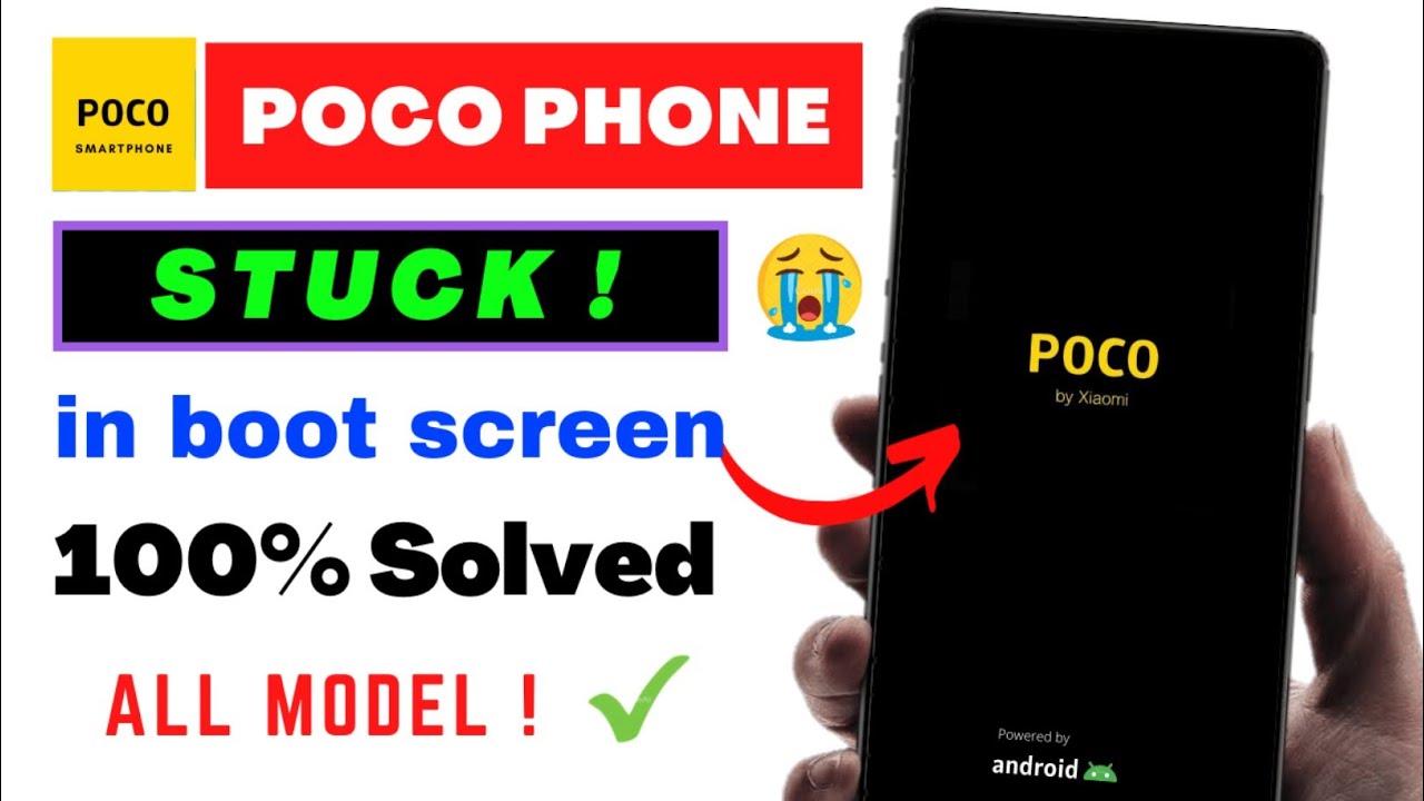 Solved Poco x3 pro Stuck at MIUI Logo 2022 | Fix Poco Stuck in Bootloop Screen | Freeze on Poco Logo