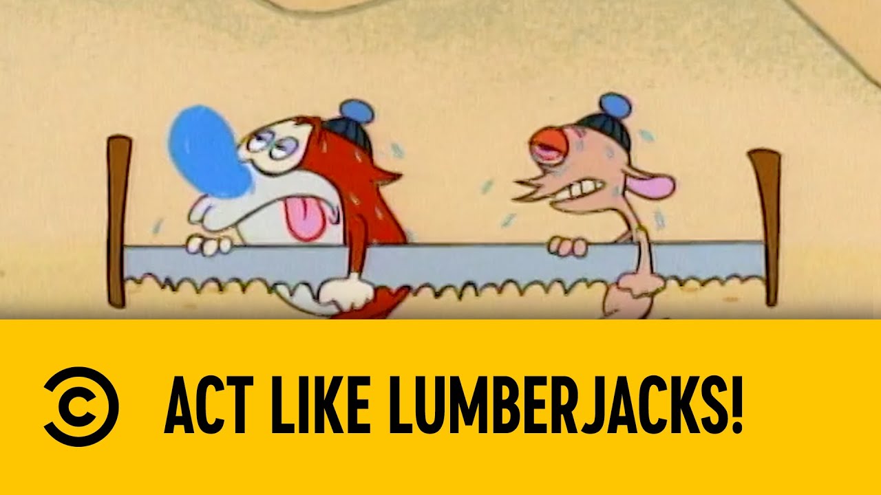 Act Like Lumberjacks! | The Ren & Stimpy Show | Comedy Central Africa
