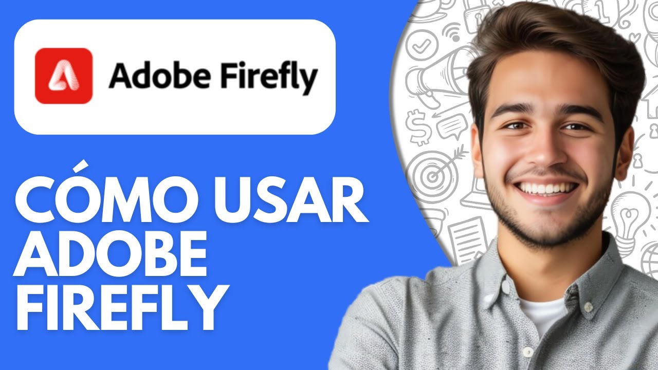 Tutorial De Adobe Firefly | Cómo Usar Adobe Firefly (2026)