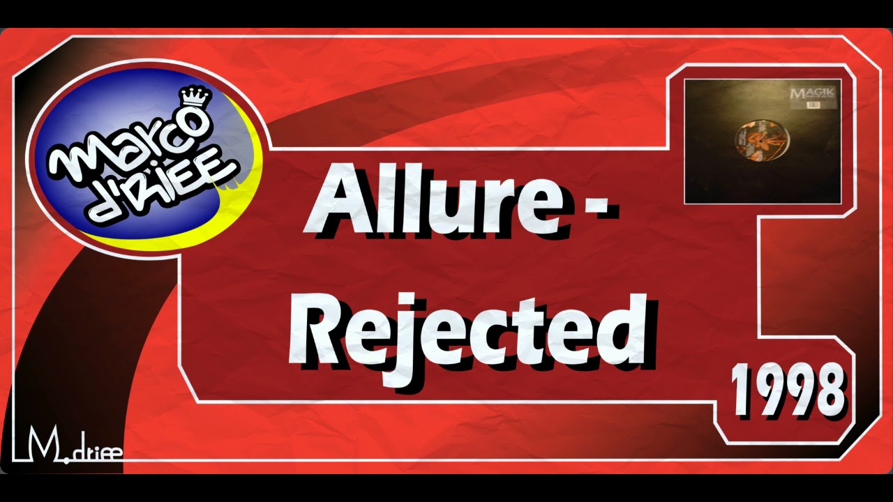 Allure - Rejected - 1998
