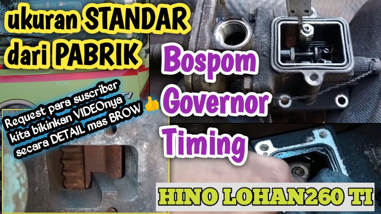 Ukuran standar bawaan dari pabrik BOSPOM TIMING GOVERNOR || HINO LOHAN260 TI