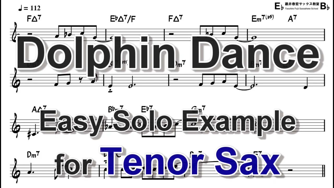Dolphin Dance - Easy Solo Example for Tenor Sax