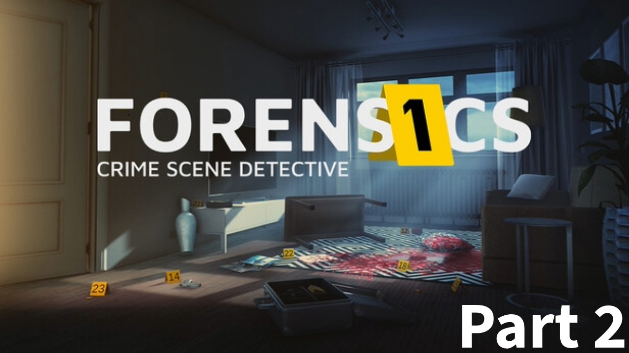 Симулятор судмедэксперта в игре Forensics Crime Scene Detective