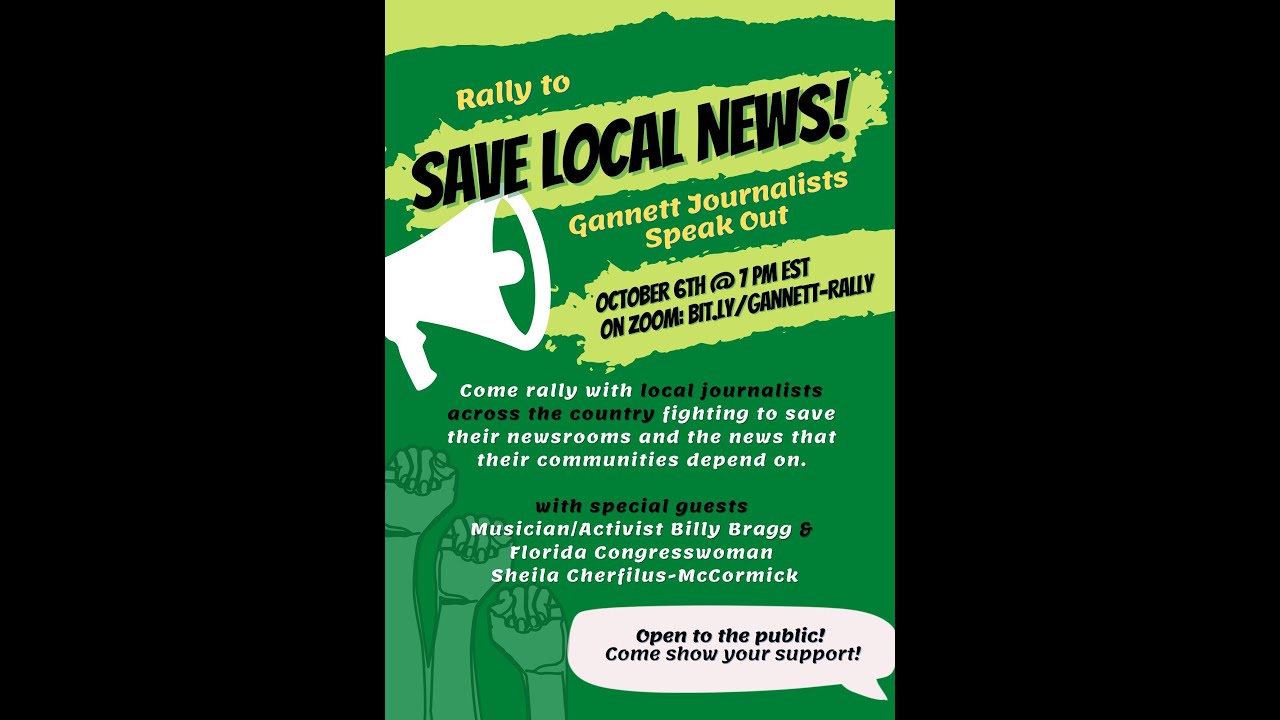 Rally to Save Local News - Gannett Journalists Speak Out!