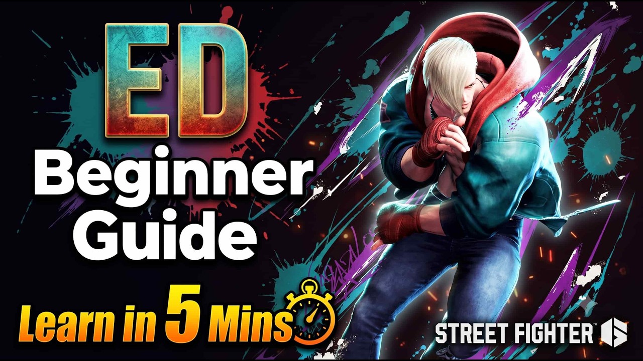 SF6 ED Beginner Guide: The ONLY Combos & Setups You Need