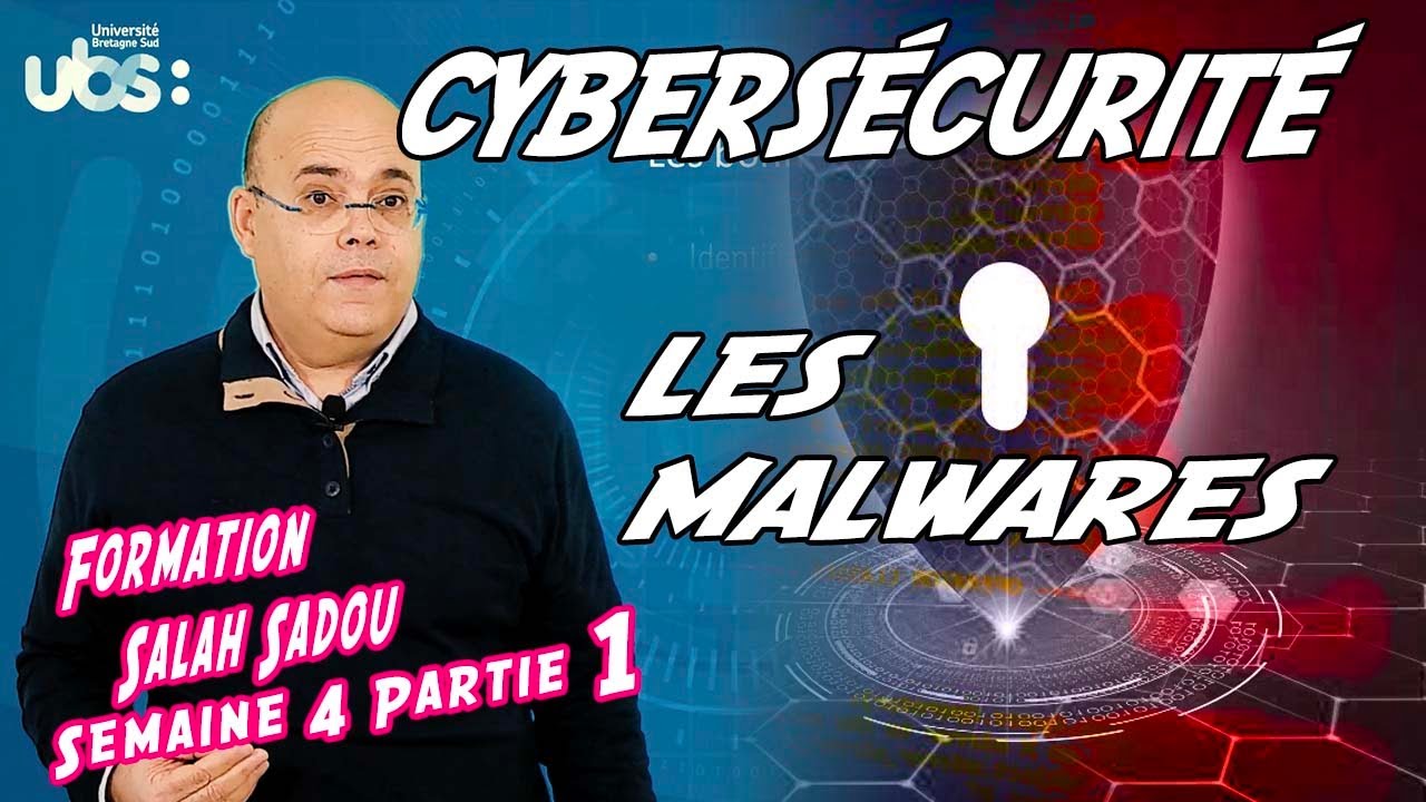 [UBS08] C'est quoi un Malware ? CyberSécurité  Semaine 4 Partie 1 :